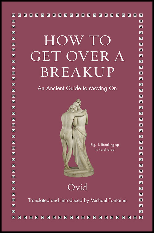 The book cover for How to Get Over a Breakup: An Ancient Guide to Moving On, featuring a statue of two people embracing.